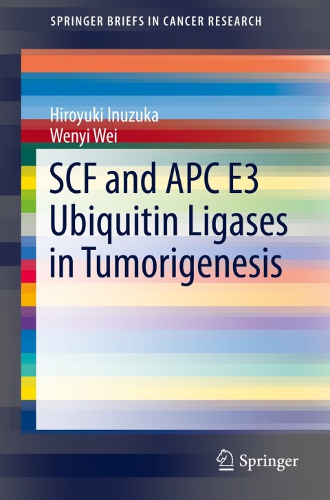 Cover image for book SCF and APC E3 Ubiquitin Ligases in Tumorigenesis