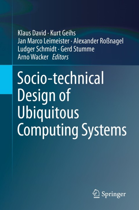 Cover image for book Socio-technical Design of Ubiquitous Computing Systems