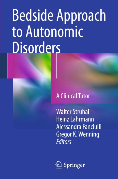 Cover image for book Bedside Approach to Autonomic Disorders