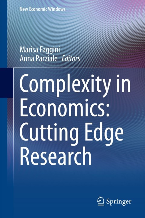 Cover image for book Complexity in Economics: Cutting Edge Research