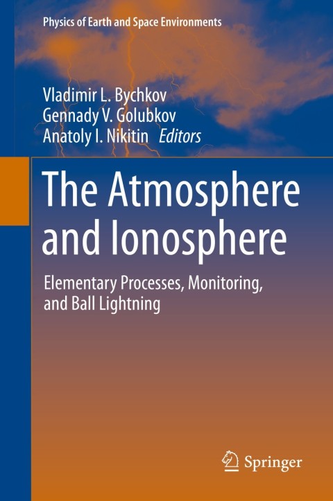 Cover image for book The Atmosphere and Ionosphere