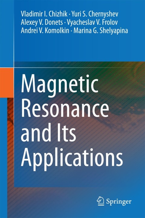 Cover image for book Magnetic Resonance and Its Applications