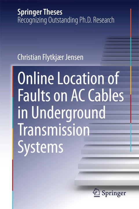 Cover image for book Online Location of Faults on AC Cables in Underground Transmission Systems