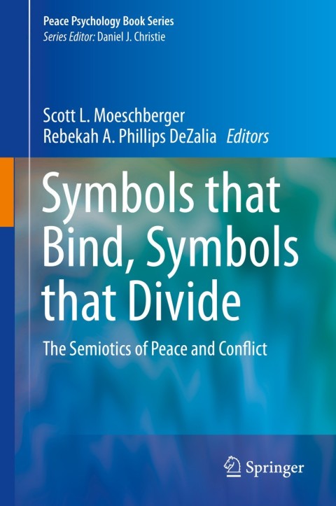Cover image for book Symbols that Bind, Symbols that Divide