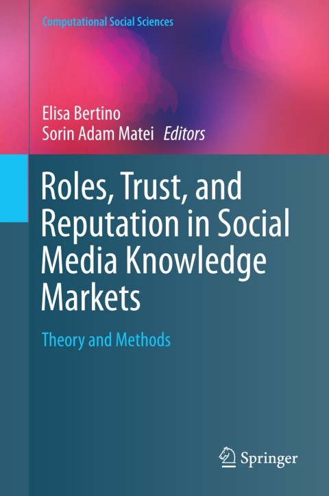 Cover image for book Roles, Trust, and Reputation in Social Media Knowledge Markets