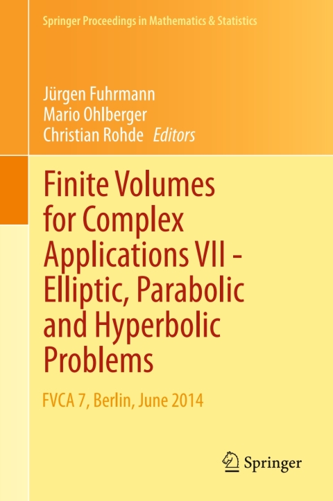 Cover image for book Finite Volumes for Complex Applications VII-Elliptic, Parabolic and Hyperbolic Problems