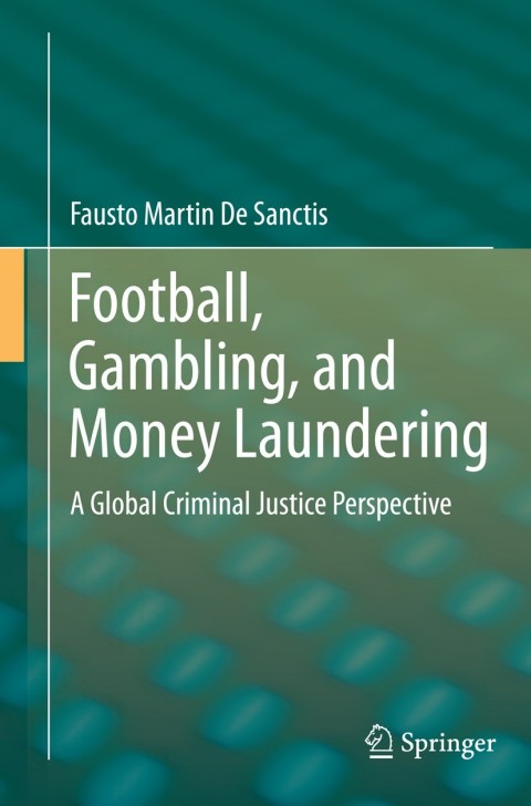 Cover image for book Football, Gambling, and Money Laundering