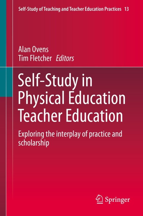 Cover image for book Self-Study in Physical Education Teacher Education