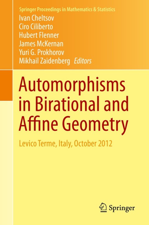 Cover image for book Automorphisms in Birational and Affine Geometry