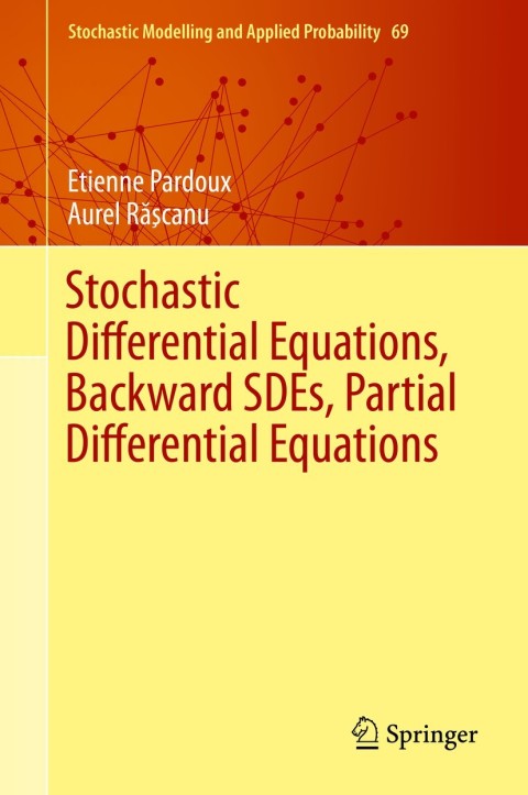 Cover image for book Stochastic Differential Equations, Backward SDEs, Partial Differential Equations