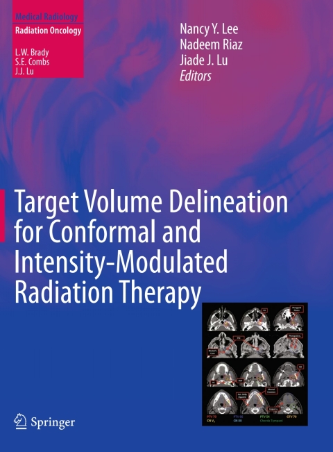 Cover image for book Target Volume Delineation for Conformal and Intensity-Modulated Radiation Therapy