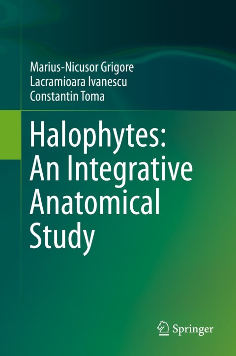 Cover image for book Halophytes: An Integrative Anatomical Study