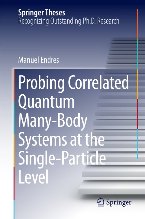 Cover image for book Probing Correlated Quantum Many-Body Systems at the Single-Particle Level