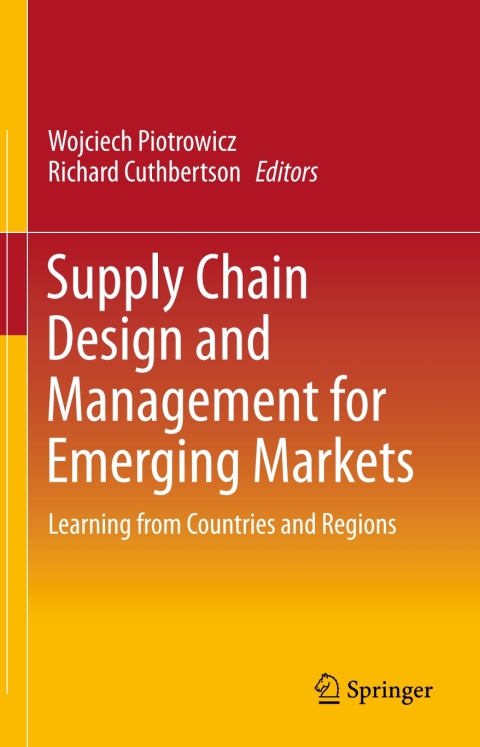 Cover image for book Supply Chain Design and Management for Emerging Markets