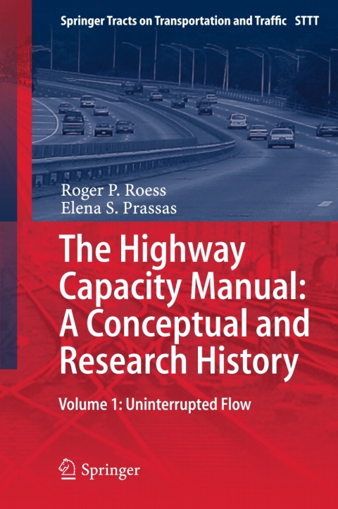 Cover image for book The Highway Capacity Manual: A Conceptual and Research History