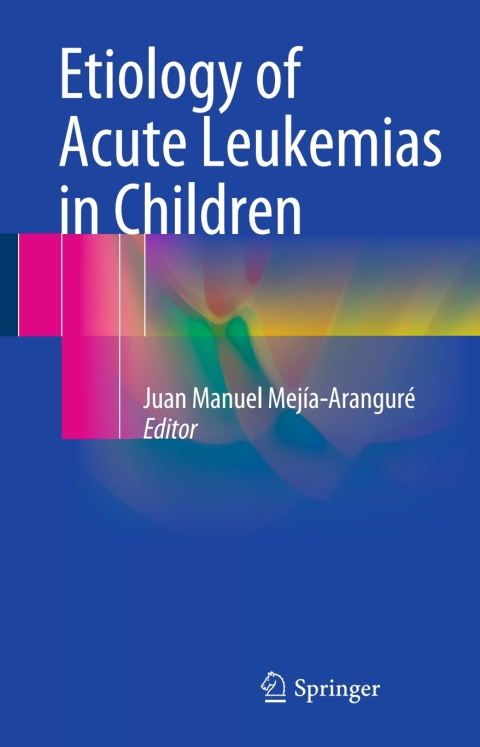 Cover image for book Etiology of Acute Leukemias in Children