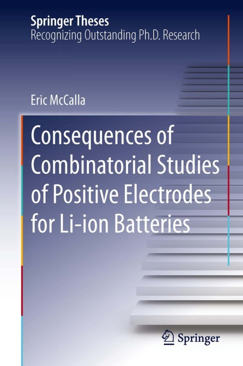 Cover image for book Consequences of Combinatorial Studies of Positive Electrodes for Li-ion Batteries