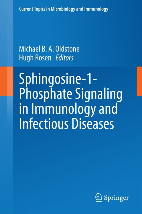 Cover image for book Sphingosine-1-Phosphate Signaling in Immunology and Infectious Diseases