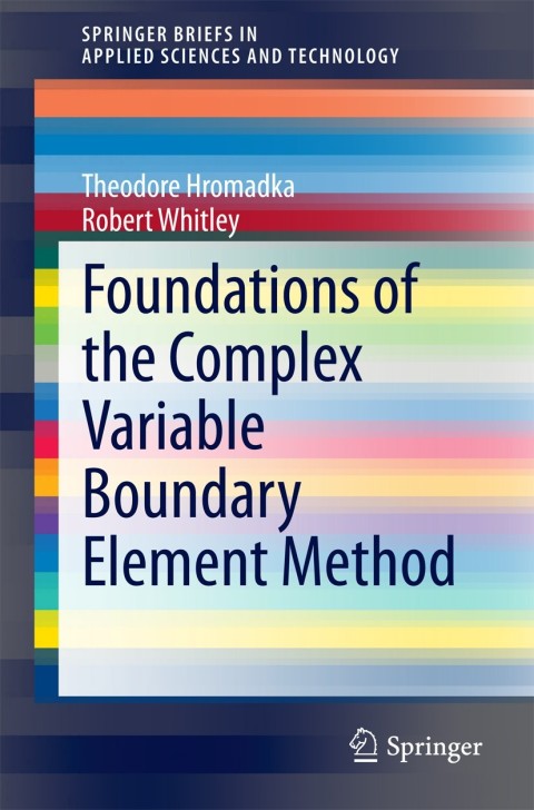 Cover image for book Foundations of the Complex Variable Boundary Element Method