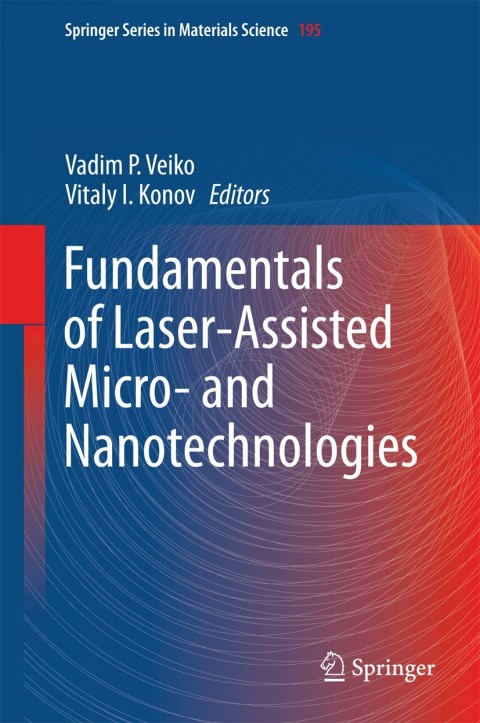 Cover image for book Fundamentals of Laser-Assisted Micro- and Nanotechnologies