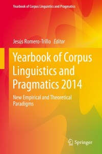 Cover image: Yearbook of Corpus Linguistics and Pragmatics 2014 9783319060064