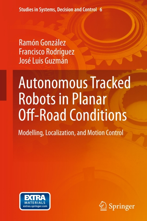 Cover image for book Autonomous Tracked Robots in Planar Off-Road Conditions