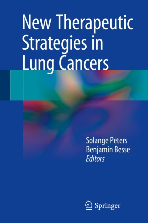 Cover image for book New Therapeutic Strategies in Lung Cancers