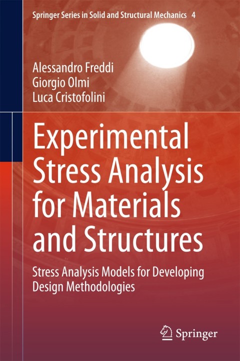 Cover image for book Experimental Stress Analysis for Materials and Structures