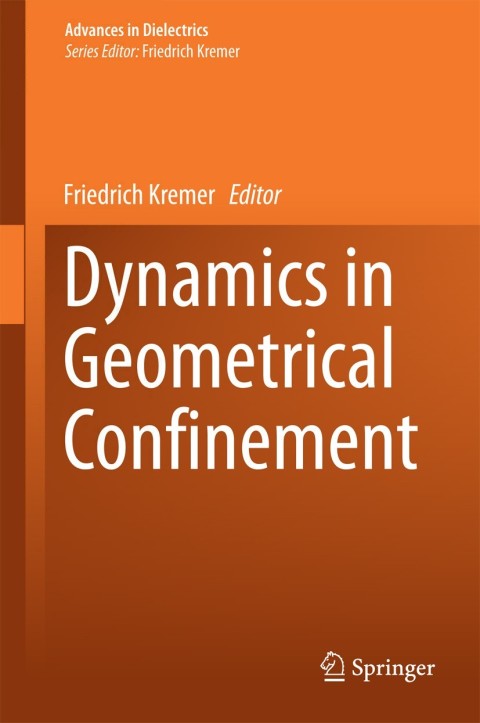 Cover image for book Dynamics in Geometrical Confinement