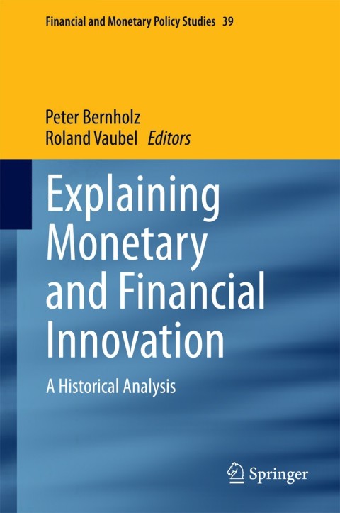 Cover image for book Explaining Monetary and Financial Innovation