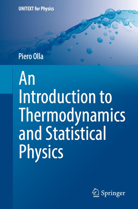 Cover image for book An Introduction to Thermodynamics and Statistical Physics