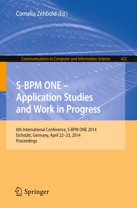 Cover image for book S-BPM ONE - Application Studies and Work in Progress