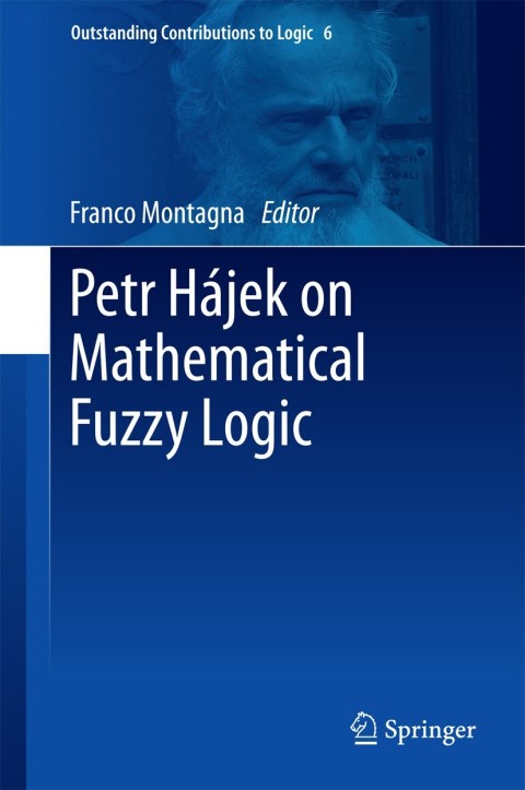 Cover image for book Petr Hájek on Mathematical Fuzzy Logic