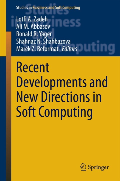 Cover image for book Recent Developments and New Directions in Soft Computing