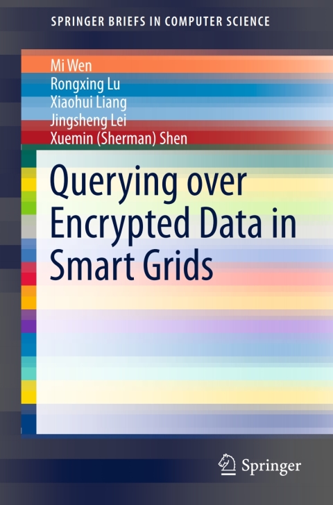 Cover image for book Querying over Encrypted Data in Smart Grids