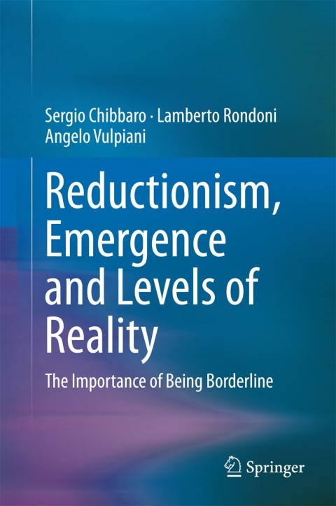Cover image for book Reductionism, Emergence and Levels of Reality