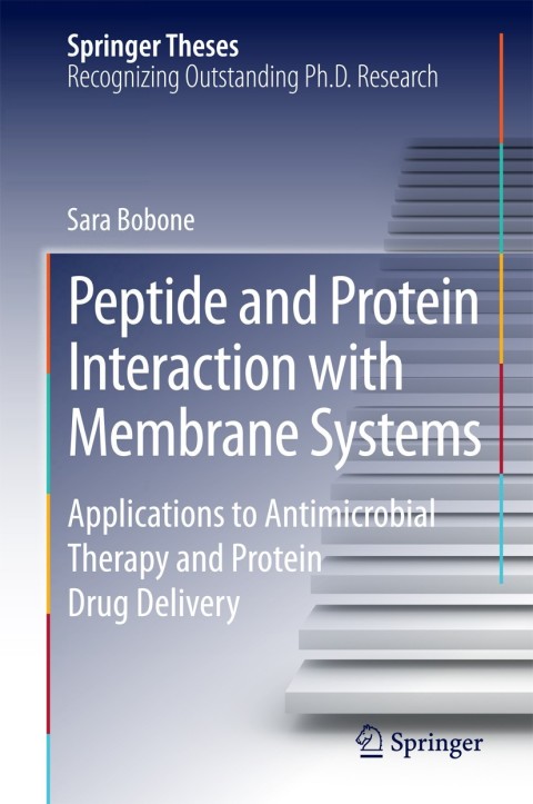 Cover image for book Peptide and Protein Interaction with Membrane Systems