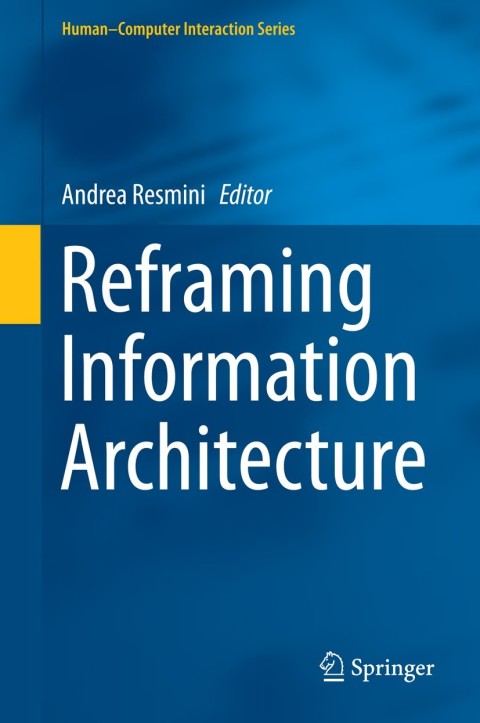 Cover image for book Reframing Information Architecture