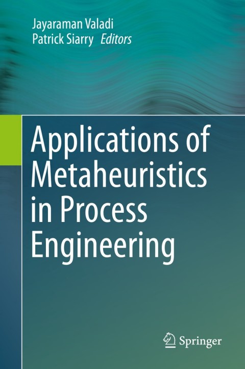 Cover image for book Applications of Metaheuristics in Process Engineering
