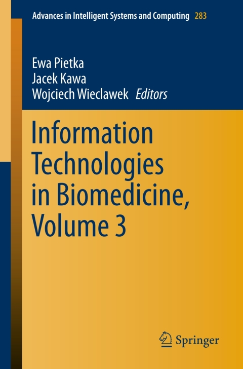 Cover image for book Information Technologies in Biomedicine, Volume 3
