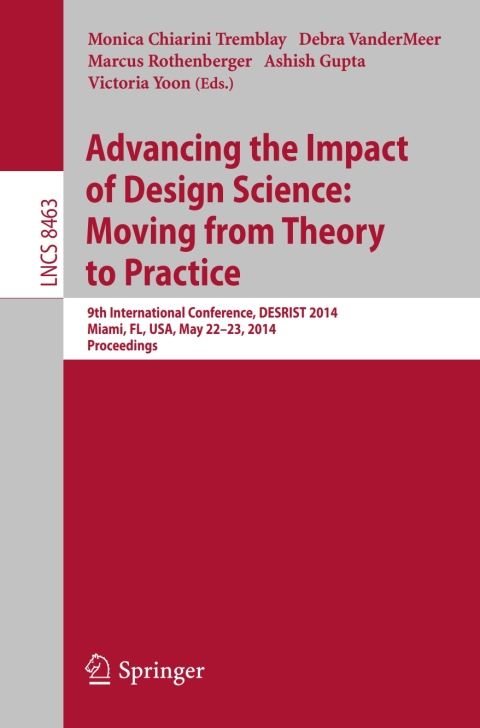 Cover image for book Advancing the Impact of Design Science: Moving from Theory to Practice