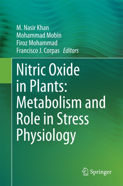 Cover image for book Nitric Oxide in Plants: Metabolism and Role in Stress Physiology
