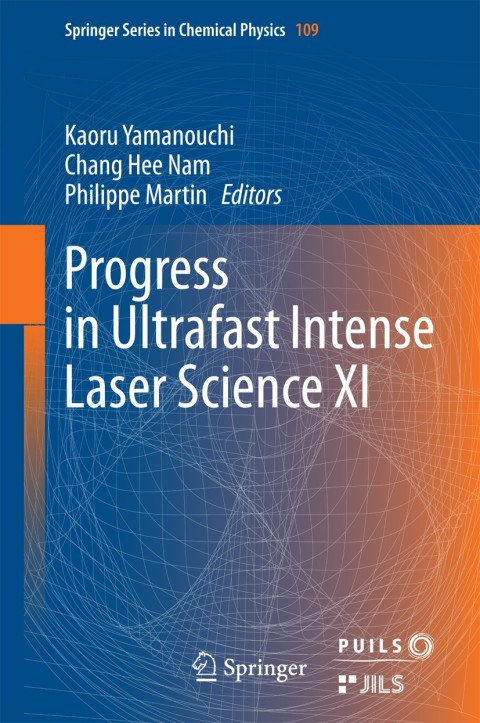 Cover image for book Progress in Ultrafast Intense Laser Science XI