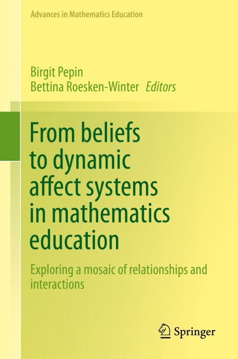 Cover image for book From beliefs to dynamic affect systems in mathematics education