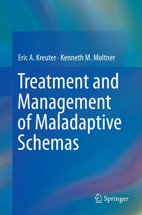 Cover image for book Treatment and Management of Maladaptive Schemas