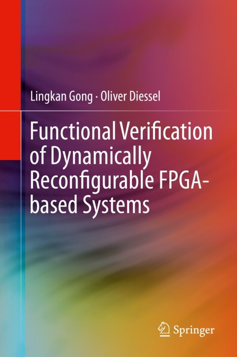 Cover image for book Functional Verification of Dynamically Reconfigurable FPGA-based Systems