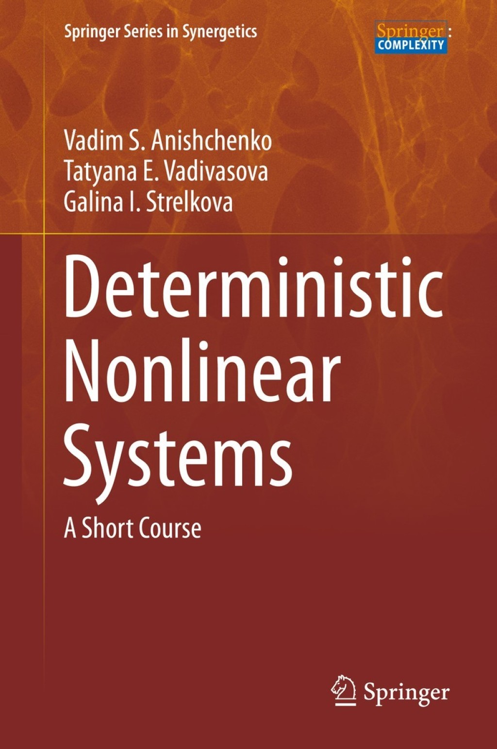Deterministic Nonlinear Systems (eBook)