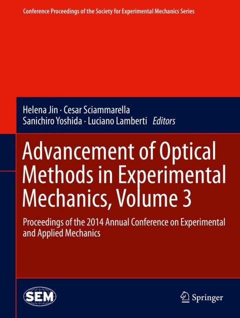 Cover image for book Advancement of Optical Methods in Experimental Mechanics, Volume 3