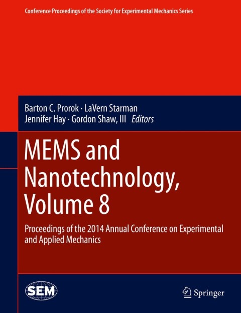Cover image for book MEMS and Nanotechnology, Volume 8