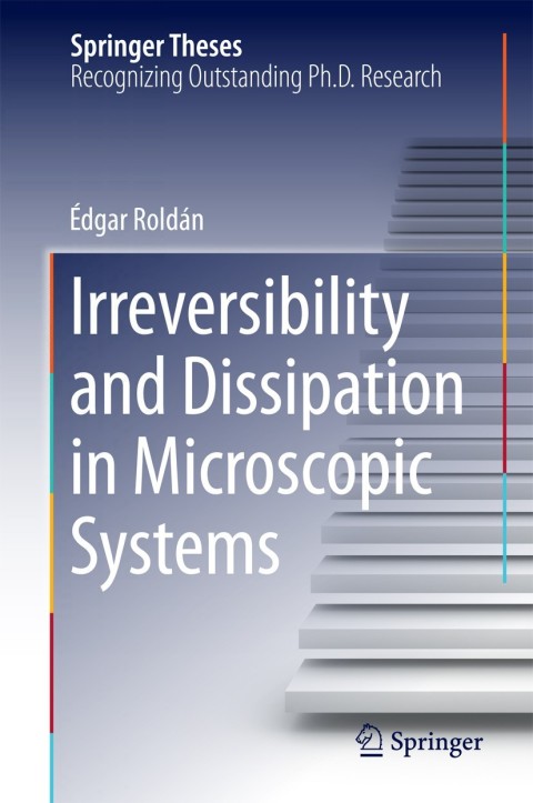 Cover image for book Irreversibility and Dissipation in Microscopic Systems